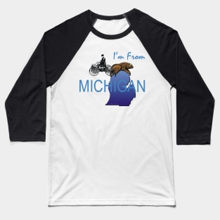 I'm from Michigan Baseball T-Shirt